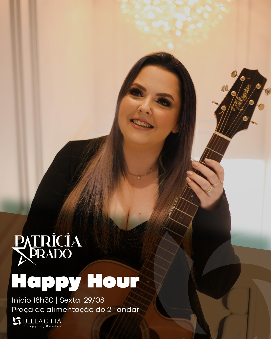 Patrícia Prado realiza Happy Hour no Bella Città Shopping Center