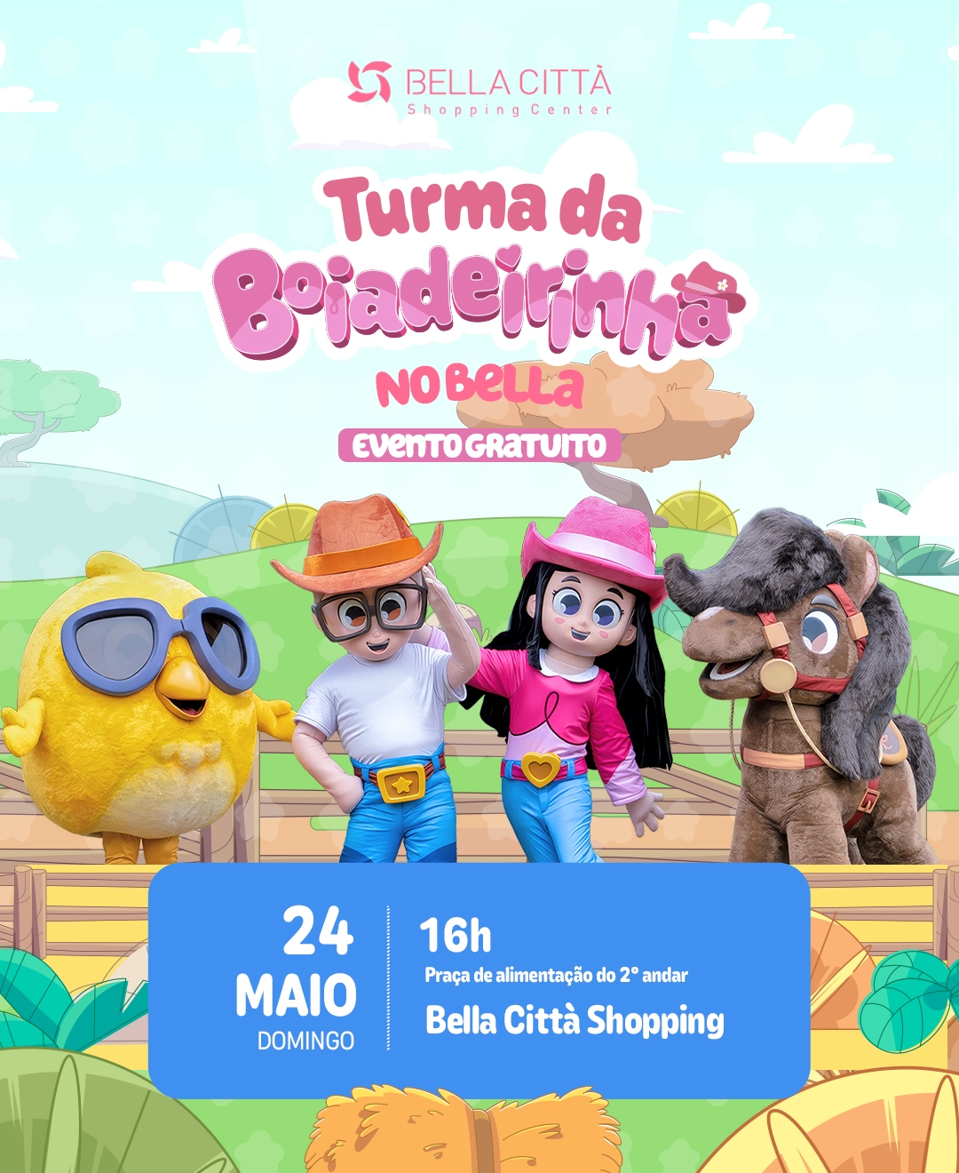 Bella Città Shopping promove evento gratuito com a Turma da Boiadeirinha no dia 24 de maio